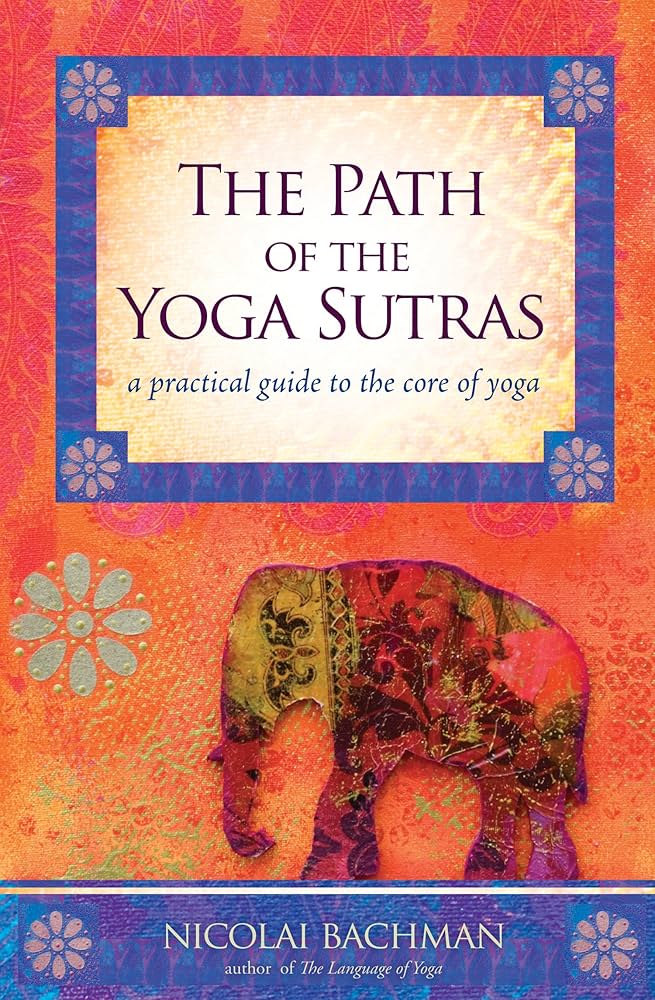 The path of the Yoga Sutras book cover